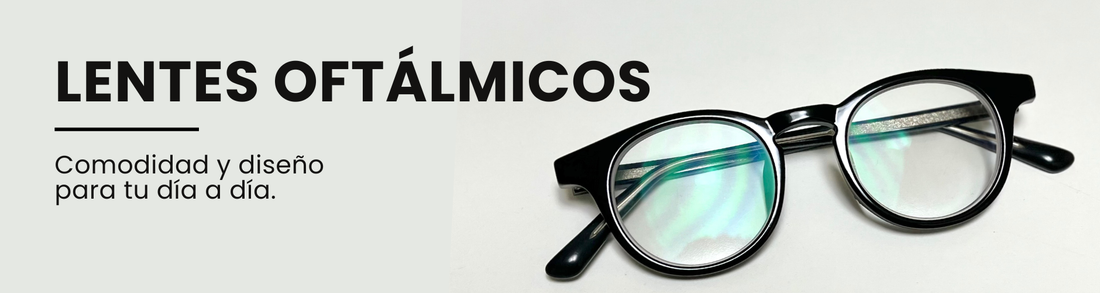 Lentes Oftálmicos