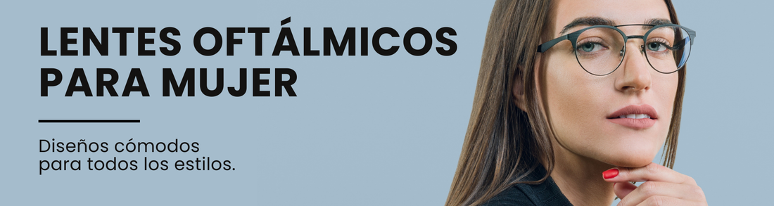 Lentes Oftálmicos para Mujer
